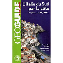 Italie du Sud par la côte : Naples, Capri, Bari...