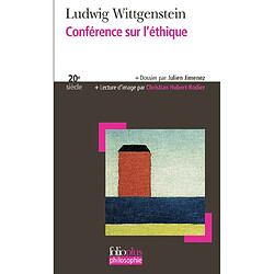 Conférence sur l'éthique. Notes sur des conversations avec Wittgenstein