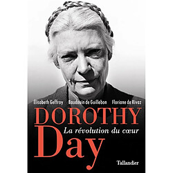 Dorothy Day : la révolution du coeur - Occasion