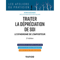 Traiter la dépréciation de soi : le syndrome de l'imposteur