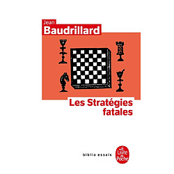 Les stratégies fatales