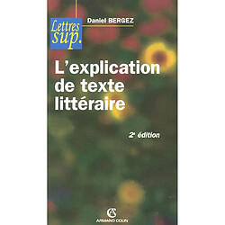 L'explication de texte littéraire - Occasion