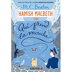 Hamish Macbeth. Vol. 1. Qui prend la mouche - Occasion