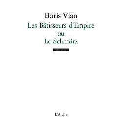 Les Bâtisseurs d'Empire ou Le Schmürz - Occasion