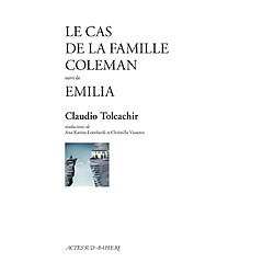 Le cas de la famille Coleman. Emilia - Occasion