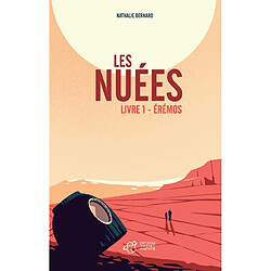 Les nuées. Vol. 1. Erémos