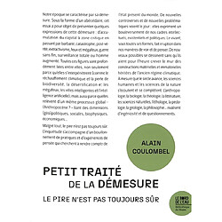 Petit traité de la démesure : le pire n'est pas toujours sûr