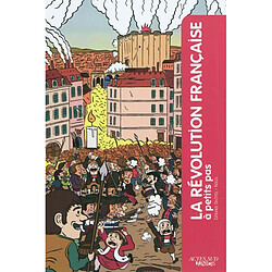 La Révolution française à petits pas - Occasion