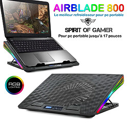 Spirit Of Gamers Refroidisseur PC portable jusqu'à 17" Spirit of gamer AirBlade 800 LED RGB - Silencieux - Ecran LCD