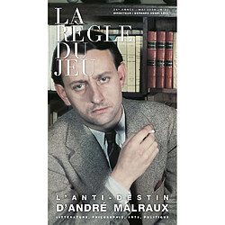 Règle du jeu (La), n° 82. L'anti-destin d'André Malraux - Occasion