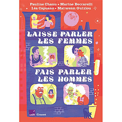 Laisse parler les femmes, fais parler les hommes - Occasion