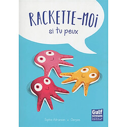 Rackette-moi si tu peux - Occasion