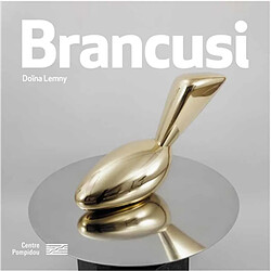 Constantin Brancusi : 1876-1957 - Occasion