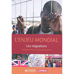 L'enjeu mondial : les migrations - Occasion