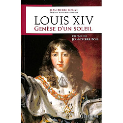 Louis XIV : genèse d'un soleil - Occasion