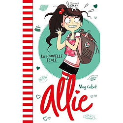 Allie. Vol. 2. La nouvelle école - Occasion