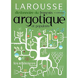 Dictionnaire du français argotique et populaire - Occasion