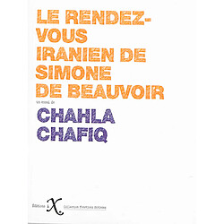 Le rendez-vous iranien de Simone de Beauvoir - Occasion