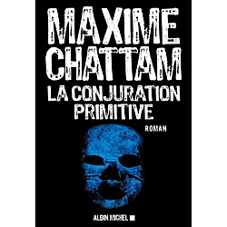 La conjuration primitive - Occasion