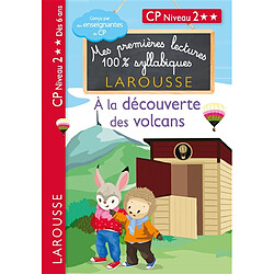 A la découverte des volcans : CP, niveau 2