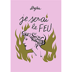 Je serai le feu