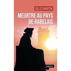 Meurtre au pays de Rabelais