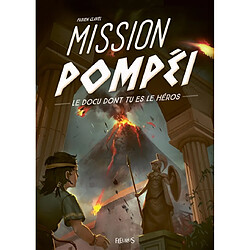 Mission Pompéi - Occasion