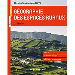 Géographie des espaces ruraux : cours, études de cas, entraînements, méthodes commentées