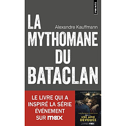 La mythomane du Bataclan