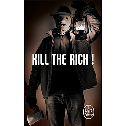 Kill the rich!