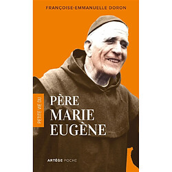 Petite vie du père Marie-Eugène - Occasion