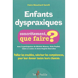 Enfants dyspraxiques