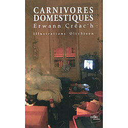 Carnivores domestiques - Occasion