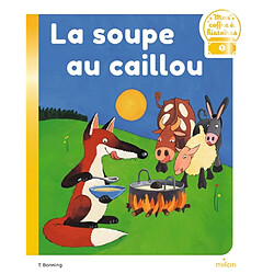 La soupe au caillou