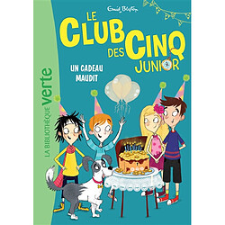 Le club des Cinq junior. Vol. 9. Un cadeau maudit - Occasion