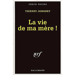 La vie de ma mère ! - Occasion