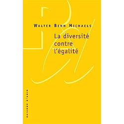 La diversité contre l'égalité - Occasion