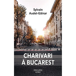 Charivari à Bucarest