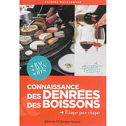 Connaissance des denrées & des boissons : étape par étape - Occasion