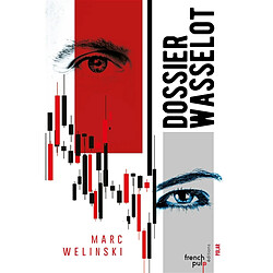 Le dossier Wasselot