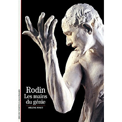 Rodin, les mains du génie - Occasion