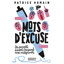 Mots d'excuse : les parents écrivent (toujours) aux enseignants