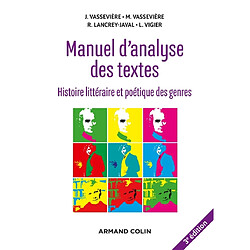 Manuel d'analyse des textes : histoire littéraire et poétique des genres