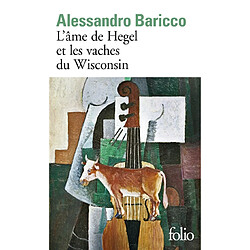 L'âme de Hegel et les vaches du Wisconsin - Occasion