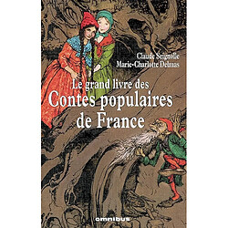 Le grand livre des contes populaires de France