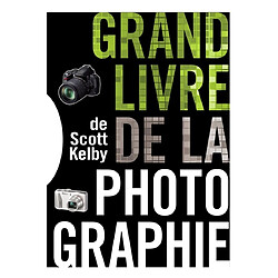 Le grand livre de la photographie - Occasion