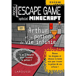 Escape game de poche junior : Arthur et la potion de vie infinie