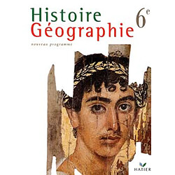 Histoire géographie 6e : manuel, édition 96