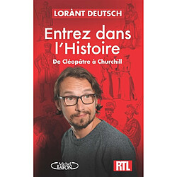 Entrez dans l'histoire