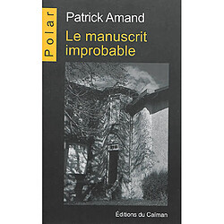 Le manuscrit improbable - Occasion